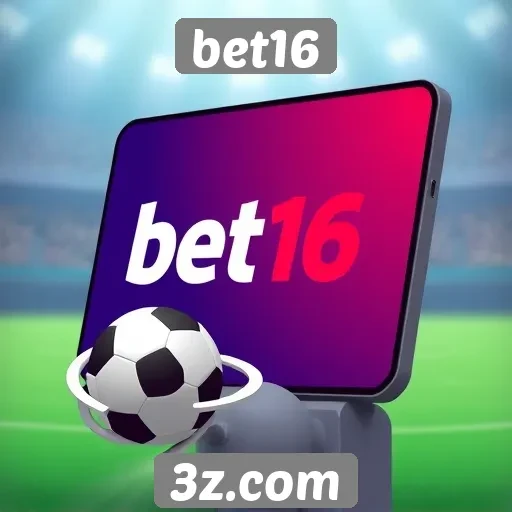Plataforma Bet16 se destaca pela facilidade de uso