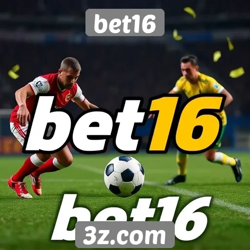 Apostas esportivas no site bet16 analisadas
